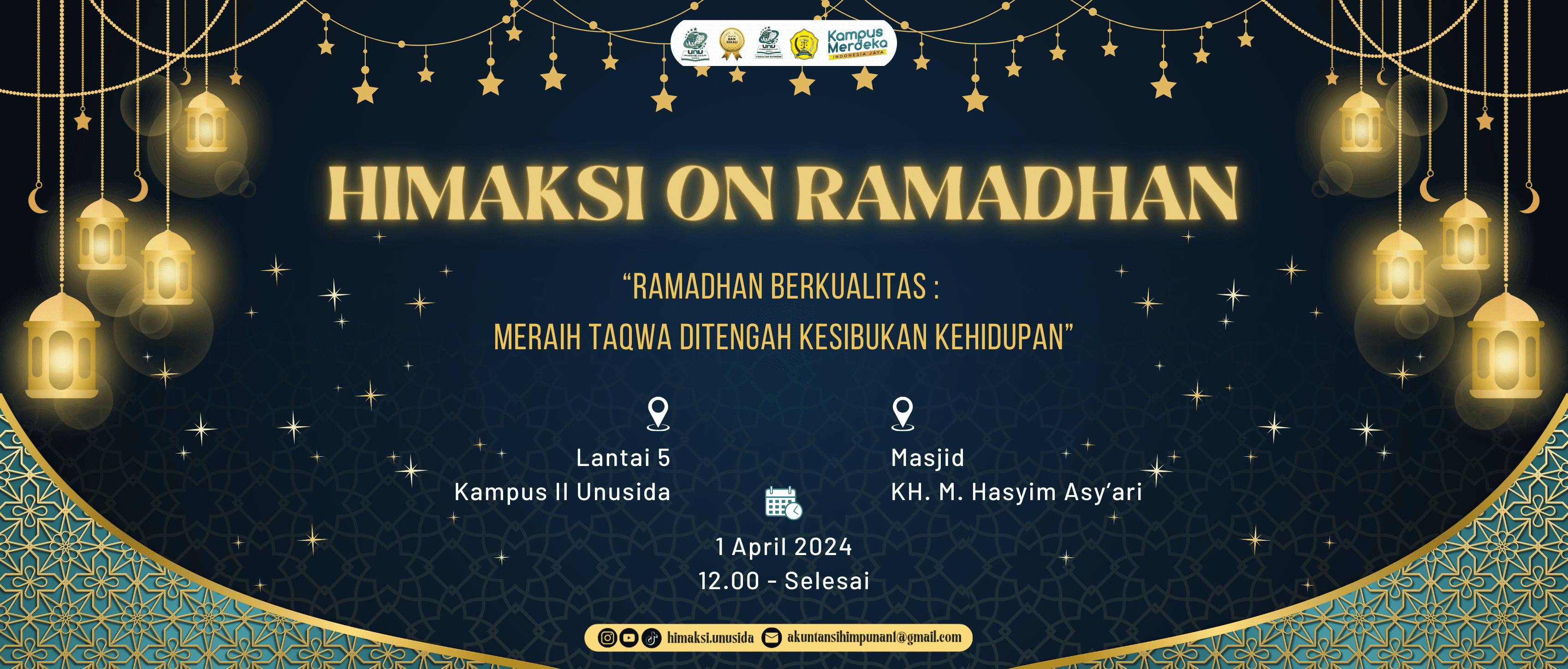 HIMAKSI ON RAMADHAN "RAMADHAN BERKUALITAS: MERAIH TAQWA DI TENGAH KESIBUKAN KEHIDUPAN"